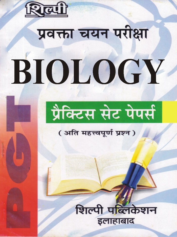 PGT BIOLOGY PRACTISE SET